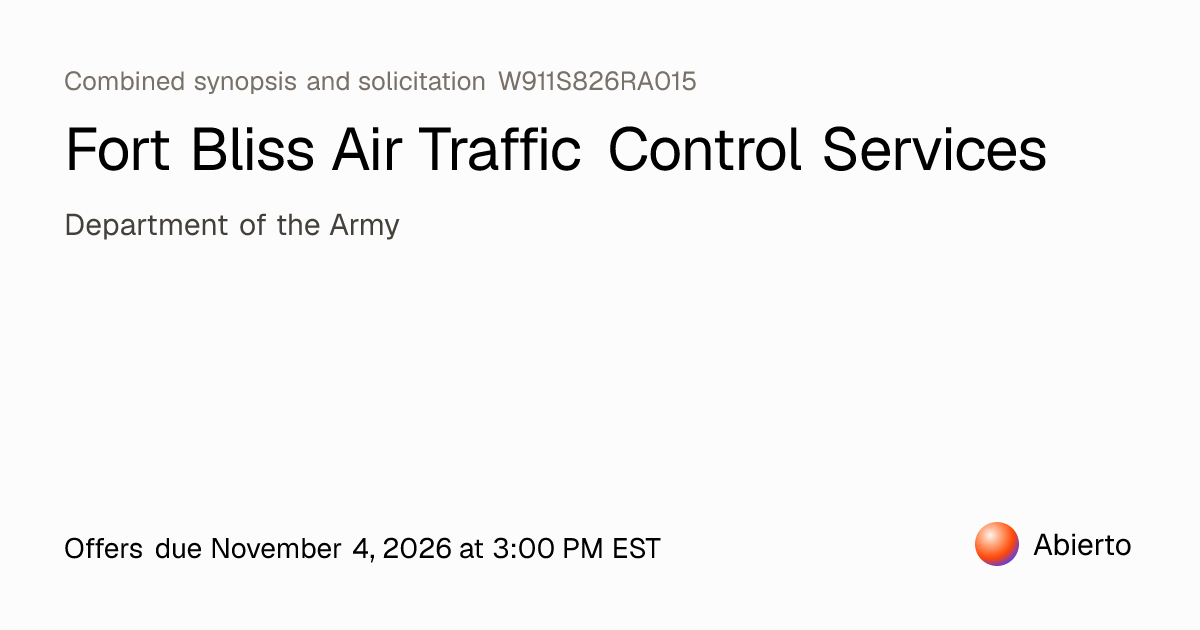 Open until Nov 4: Fort Bliss Air Traffic Control Services ...